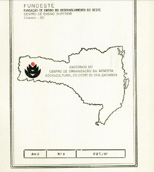 					Visualizar v. 2 n. 3: Cadernos do Centro de Organização da Memória Sócio-Cultural do Oeste de Santa Catarina
				